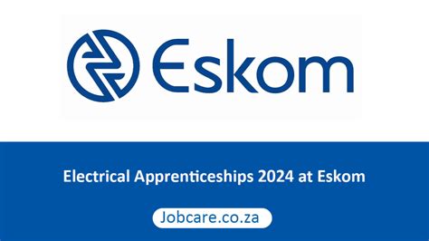 Electrical Apprenticeships 2024 At Eskom Jobcare