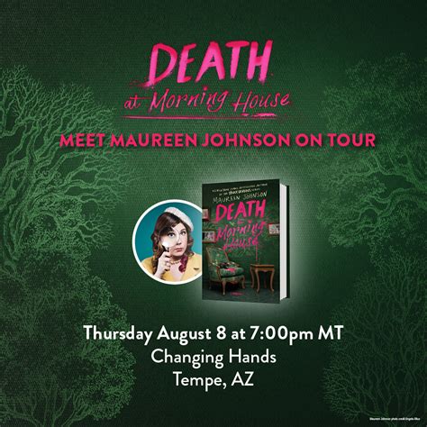 Aug 8 Changing Hands Tempe Az Maureen Johnson