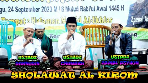 Sholawat Viral Al Kirom Terbaru Maulud Qori Internasional