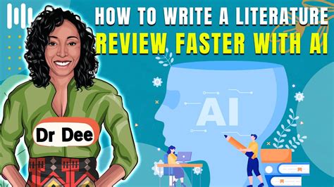 How To Write A Literature Review Faster With Ai I Ai Research Assitant