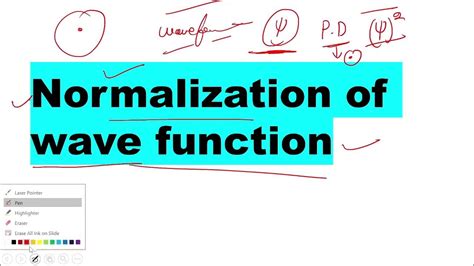 Normalization Of Wave Function Youtube