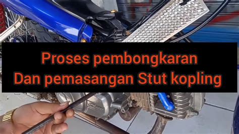 Pemasangan Stut Kopling Manual Jupiter Z Part2 YouTube