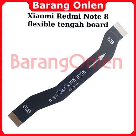 Jual Xiaomi Redmi Note Flexible Tengah Board Shopee Indonesia