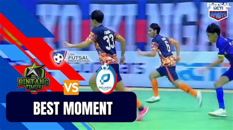 Best Moment Bts Vs Ipc Pelindo Liga Futsal Profesional