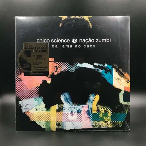 Chico Science Na O Zumbi Da Lama Ao Caos Sonic Discos