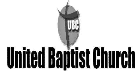 United Baptist Church Join Us For Worship Services