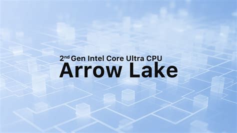 Intel Arrow Lake Rentable Unit P Core E Core