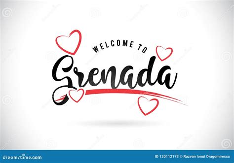 Grenada Welcome To Word Text With Handwritten Font And Red Love Stock Vector Illustration Of