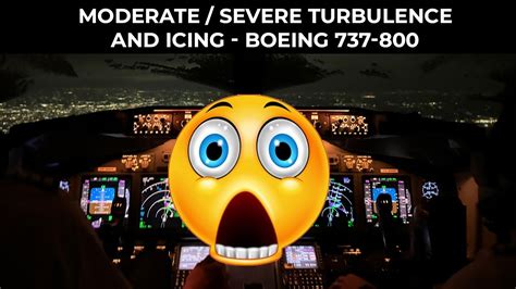 Moderate To Severe Turbulence And Icing Boeing 737 800 YouTube