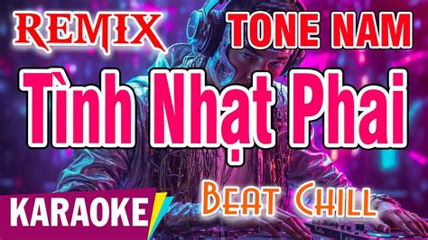 Karaoke T Nh Nh T Phai Tone Nam Remix Nh C S Ng Youtube