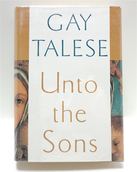 Unto The Sons Talese Gay Amazon Books