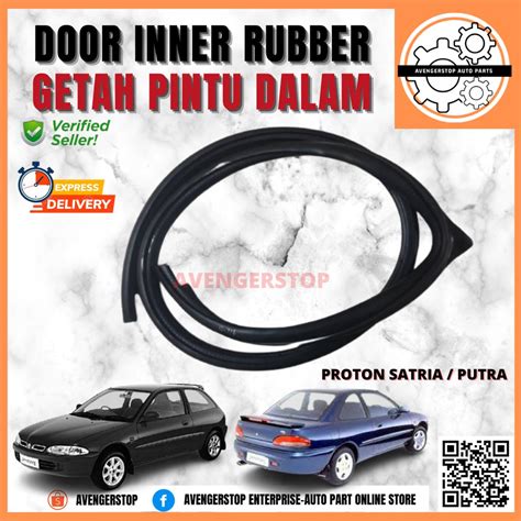 PROTON SATRIA PUTRA DOOR INNER RUBBER BODY WEATHERSTRIP GETAH PINTU