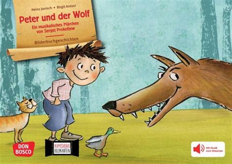 Peter und der Wolf Ein musikalisches Märchen von Sergej Prokofjew