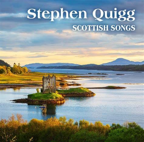 Scottish Songs | Thequiggs