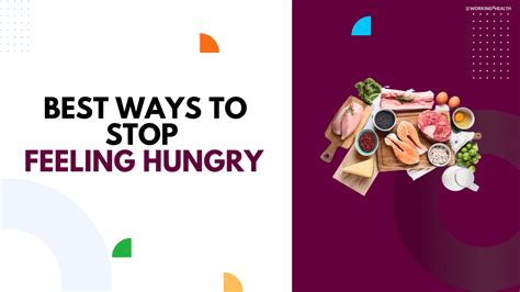 7 Ways To Stop Feeling Hungry Working For Health