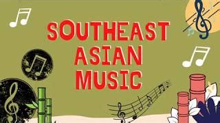 Week 1 South East Asian Music 61 Plays Quizizz