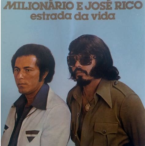 Da Vida Sucesso De Milionário E José Rico - Milionário e José Rico – Estrada da Vida (1977)