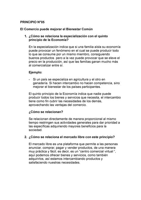 Principio 5 PRINCIPIO N El Comercio puede mejorar el Bienestar Común