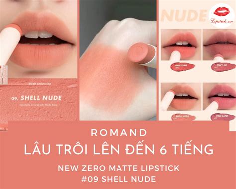 Son Romand 09 Shell Nude Màu Cam Nude New Zero Matte