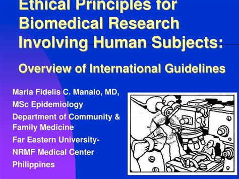 Ppt Ethical Principles For Biomedical Research Involving Human Subjects Overview Of