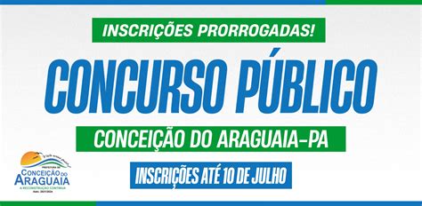 Concurso Público Prefeitura Municipal De Conceição Do Araguaia Gestão 2021 2024