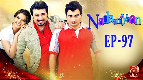 Nadaniyaan Episode 97 Youtube