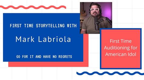 First Time Storytelling With Mark Labriola Youtube