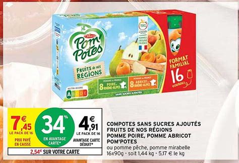 Promo Compotes Sans Sucres Ajoutés Fruits De Nos Régions Pomme Poire