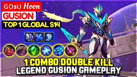 1 Combo Double Kill Legend Gusion Gameplay Top 1 Global Gusion S14