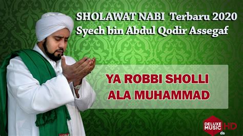 Ya Robbi Sholli Ala Muhammad Youtube