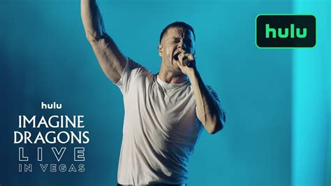 Imagine Dragons Live In Vegas Official Trailer Hulu Youtube