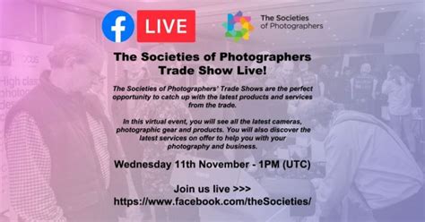 The Societies Of Photographers Trade Show Live The Society Of