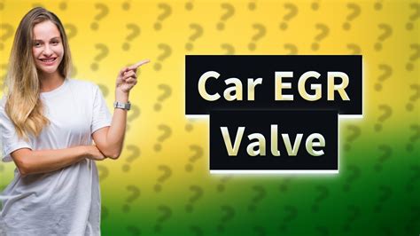 Can A Car Run Without Egr Valve Youtube