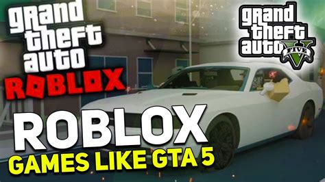 7 Best Roblox Games Like GTA 5 YouTube