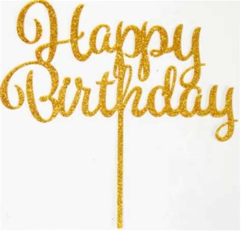 Happy Birthday Acrylic Cake Topper Gold Glitter [p14774] 9 65