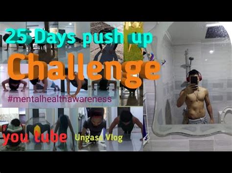 25 Days Push Up Challenge Kahit Di Na Kaya Sige Lang YouTube