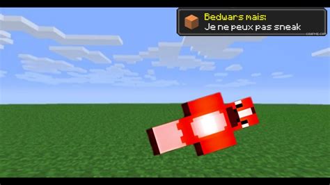 Bedwars Mais Je Ne Peux Pas Sneak YouTube