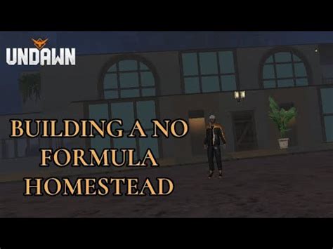 Building A Homestead Without Blueprints Undawn Undawn