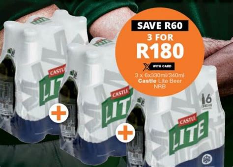 Castle Lite Beer NRB 3 X 6 X 330ml 340ml Offer At Checkers Liquor Shop