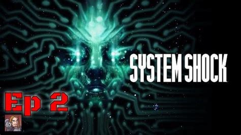 System Shock Remaster Ep 2 Diablo IV Tomorrow YouTube