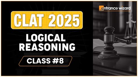 CLAT 2025 Logical Reasoning 8 Entrance Wizard YouTube