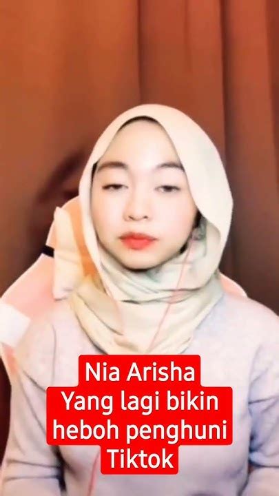 Video Viral Tiktokers Cantik Nia Arisha Yang Bikin Heboh Penghuni