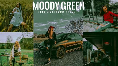 Moody Green Lightroom Preset Lightroom Mobile Preset Free Dng