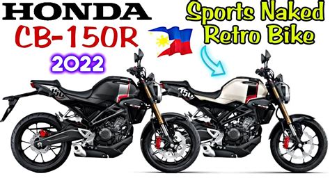 2022 Honda Cb 150r Upcoming New Naked Bike I Release Naba Sa Pinas Full Tagalog Review Price