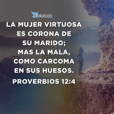 Proverbios 12 4 Referencias Cruzadas De La Biblia Conexiones