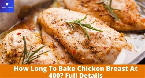 How Long To Bake Chicken Breast At Full Details