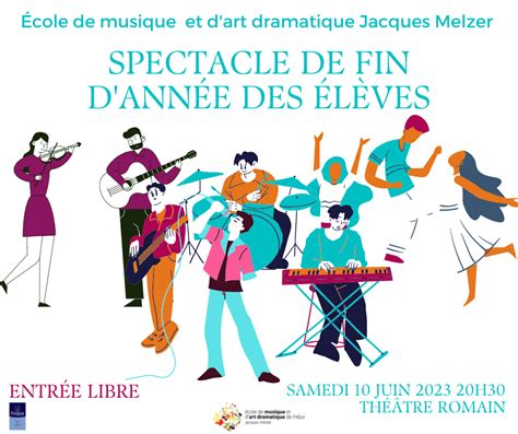 Spectacle de Fin dannée des élèves École de Musique et d Art