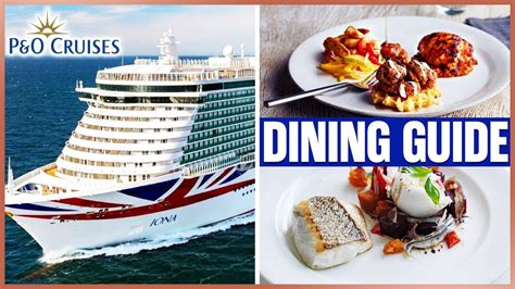 P O Cruises Iona Dining Guide YouTube