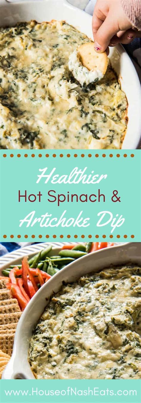 Hot Spinach And Artichoke Dip Recipe House Of Nash Eats