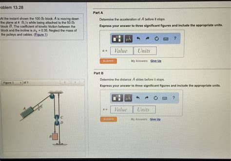 Solved At The Instant Shown The 100 Lb Block A Is Moving Chegg